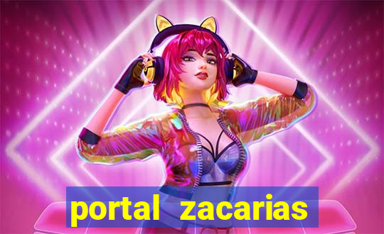 portal zacarias raiam santos